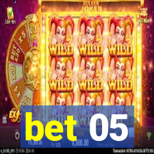 bet 05